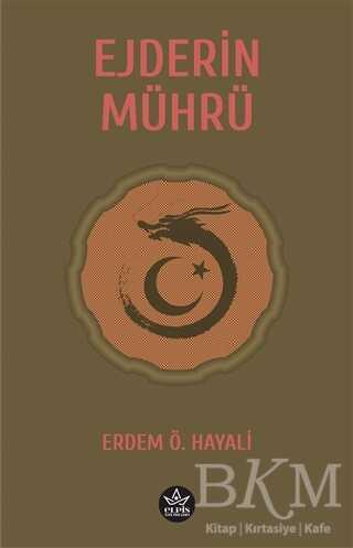 Ejderin Mührü - Elpis Yayınları