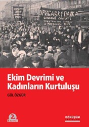 Ekim Devrimi ve Kadınların Kurtuluşu - Dönüşüm Yayınları