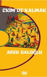 Ekim`de Kalmak - Sayda Yayınları