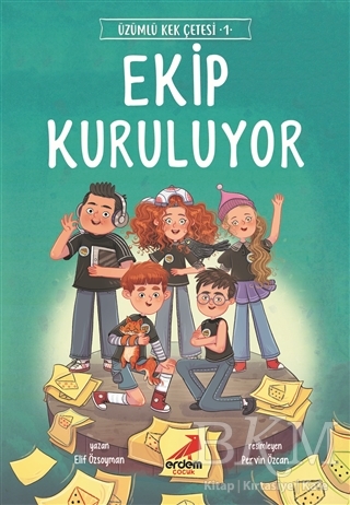 Ekip Kuruluyor - Üzümlü Kek Çetesi 1 - Erdem Çocuk