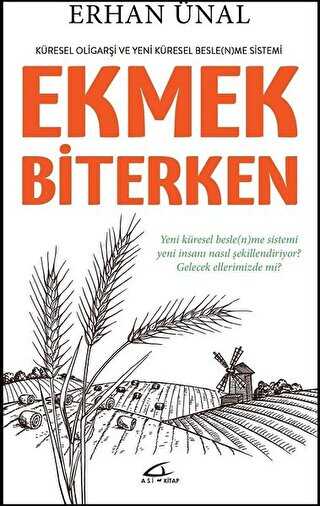 Ekmek Biterken - Asi Kitap