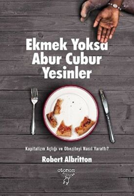 Ekmek Yoksa Abur Cubur Yesinler kapağı