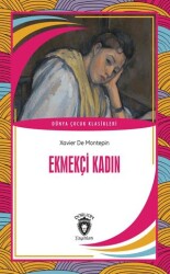 Ekmekçi Kadın - Dorlion Yayınları