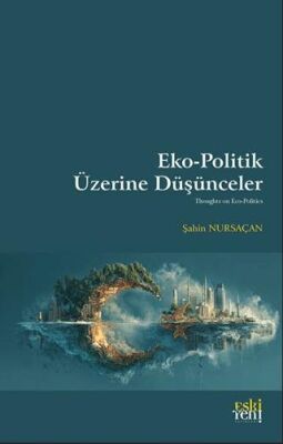 Eko - Politik Üzerine Du¨şu¨nceler - 1
