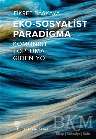 Eko-Sosyalist Paradigma - Yordam Kitap