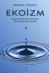 Ekoizm - İkinci Adam Yayınları