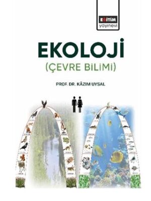 Ekoloji: Çevre Bilimi - 1