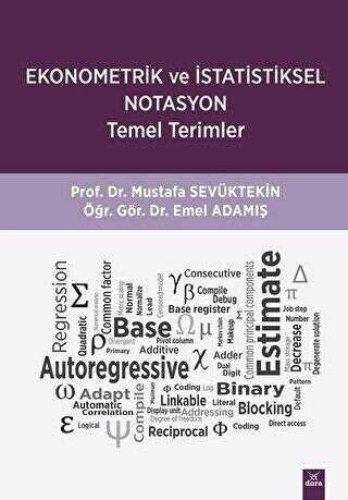 Ekonometrik ve İstatistiksel Notasyon Temel Terimler - Dora Basım Yayın