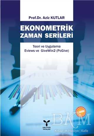 Ekonometrik Zaman Serileri - Umuttepe Yayınları