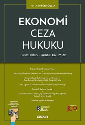 Ekonomi Ceza Hukuku - Birinci Kitap: Genel Hükümler - 1
