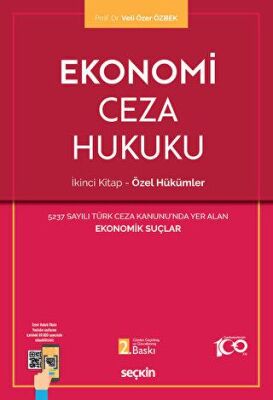 Ekonomi Ceza Hukuku - İkinci Kitap: Özel Hükümler - 1
