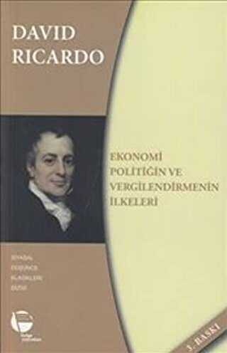 Ekonomi Politiğin ve Vergilendirmenin İlkeleri - Belge Yayınları
