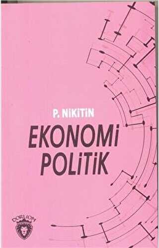 Ekonomi Politik - Dorlion Yayınları