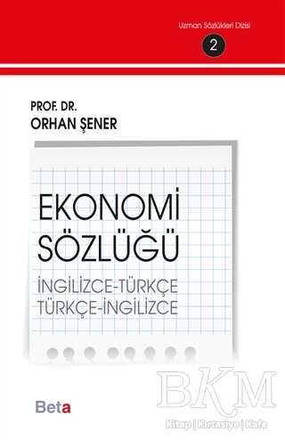 Ekonomi Sözlüğü - Beta Yayınevi