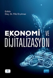 Ekonomi ve Dijitalizasyon - Nobel Akademik Yayıncılık
