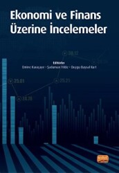 Ekonomi ve Finans Üzerine İncelemeler - Nobel Bilimsel Eserler