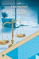 Ekonomi ve İnanç - Türkiye Diyanet Vakfı Yayınları