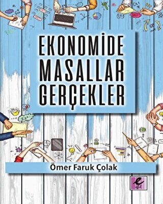 Ekonomide Masallar Gerçekler kapağı