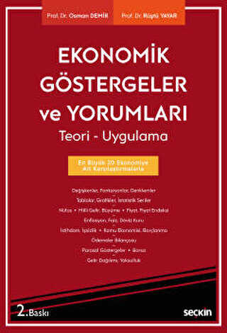 Ekonomik Göstergeler ve Yorumları - Seçkin Yayıncılık