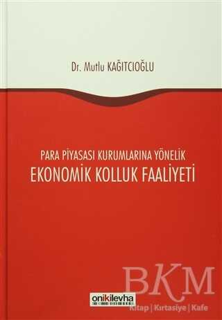 Ekonomik Kolluk Faaliyeti - On İki Levha Yayınları