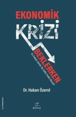 Ekonomik Krizi Beklerken kapağı