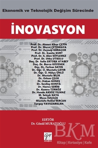 Ekonomik ve Teknolojik Değişim Sürecinde İnovasyon - 1
