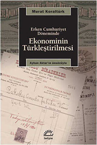 Ekonominin Türkleştirilmesi - İletişim Yayınevi