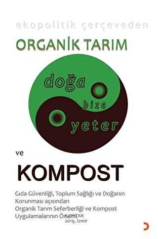 Ekopolitik Çerçeveden Organik Tarım ve Kompost - Cinius Yayınları