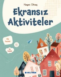 Ekransız Aktiviteler - Multibem Yayınları