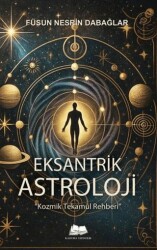 Eksantrik Astroloji - Kalyora Yayıncılık