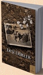 Ekşi Erikler - Şey Kitap