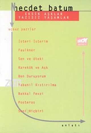 Eksik Aşklar Yazısız Yaşamlar - Broy Yayınları