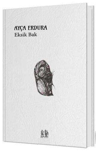 Eksik Bak - Pikaresk Yayınevi