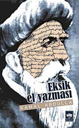 Eksik El Yazması - Ötüken Neşriyat