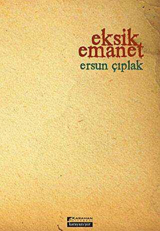 Eksik Emanet - Karahan Kitabevi