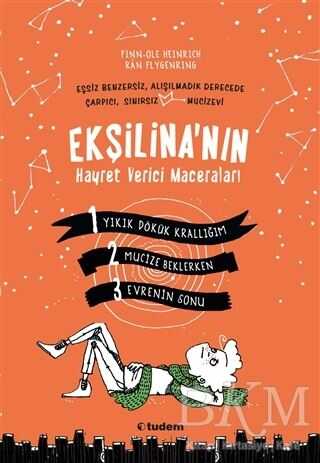 Ekşilina`nın Hayret Verici Maceraları 3 Kitap Takım - Tudem Yayınları