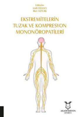 Ekstremitelerin Tuzak ve Kompresyon Mononöropatileri kapağı