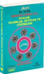 El Afak Murada Giden Yol - Dualar Tılsımlar Büyüler ve Çözümleri 1256 - Esma Yayınları