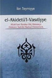 El-Akidetü`l-Vasıtiyye - Takva Yayınları