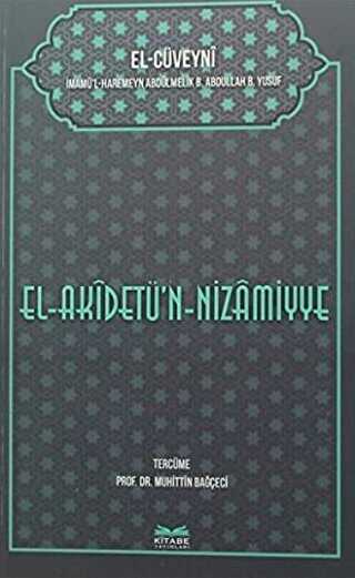 El-Akidetü`n-Nizamiye - Kitabe Yayınları