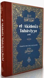 El-Akidetü`t Tahaviyye Şerhi - Minber Yayınları