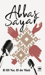 El Eli Yur, El De Yüzü - Ötüken Neşriyat