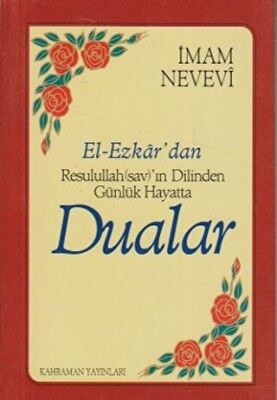 El-Ezkar’dan Resulullah sav’ın Dilinden Günlük Hayatta Dualar kapağı