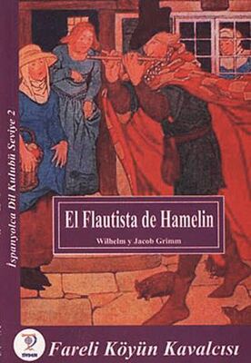 El Flautista de Hamelin - Fareli Köyün Kavalcısı - 1