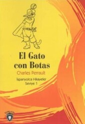 El Gato Con Botas İspanyolca Hikayeler Seviye 1 - Dorlion Yayınları