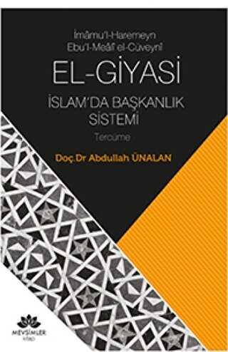 EL-GİYASİ İSLAMDA BAŞKANLIK SİSTEMİ - Mevsimler Kitap