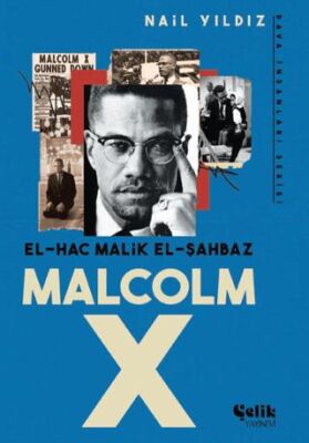 El Hac Malik El Şahbaz Malcom X - 1