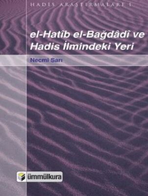 el-Hatib el-Bağdadi ve Hadis İlmindeki Yeri - 1