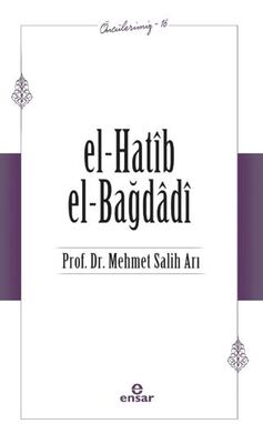 El-Hatib El-Bağdağdi Öncülerimiz - 16