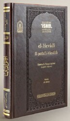 El Hevadi Fi Şerhil Mesalik Prestij - İsam Yayınları